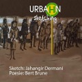 Urba(h)n Sketching - Jahangir Dermani, Bert Brune