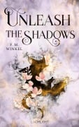Cover-Bild zum Titel 'Unleash the Shadows' von 'F. M. Winkel'