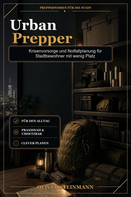 Urban Prepper - Oliver Steinmann