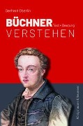 Cover-Bild zum Titel 'Büchner verstehen' von 'Gerhard Oberlin'