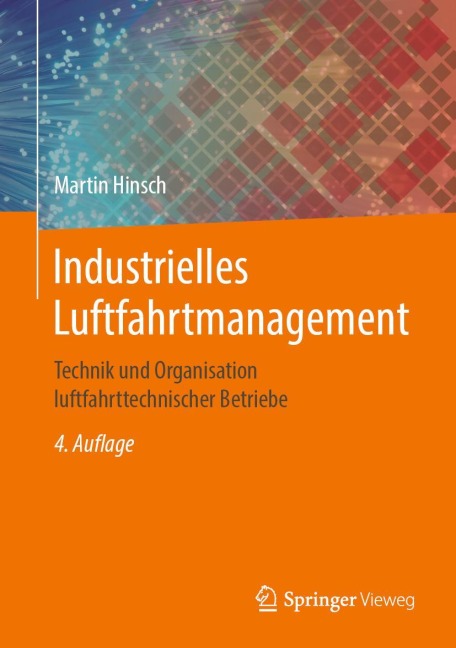 Industrielles Luftfahrtmanagement - Martin Hinsch