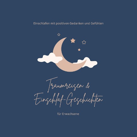 Traumreisen & Einschlaf-Geschichten für Erwachsene - Patrick Lynen