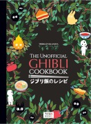 Cover-Bild zum Titel 'The Unofficial Ghibli Cookbook' von 'Thibaud Vilanova'