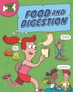 Cover-Bild zum Titel 'Inside Your Body: Food and Digestion' von 'Andrew Solway'