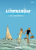 Aldebaran 01. Die Katastrophe - Leo