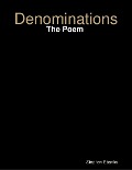 Denominations: The Poem - Stephen Ebanks