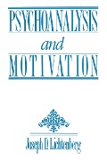 Cover-Bild zum Titel 'Psychoanalysis and Motivation' von 'Joseph D. Lichtenberg'