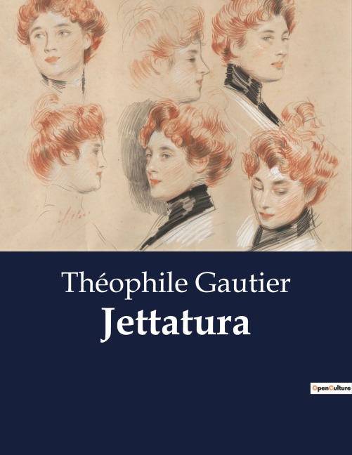 Jettatura - Théophile Gautier
