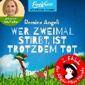 Wer zweimal stirbt, ist trotzdem tot - Romina Angeli
