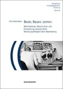 Cover-Bild zum Titel 'Beats. Bauen. Lernen.' von 'Chris Kattenbeck'
