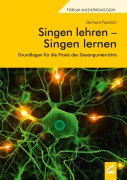 Cover-Bild zum Titel 'Singen lehren - Singen lernen' von 'Gerhard Faulstich'