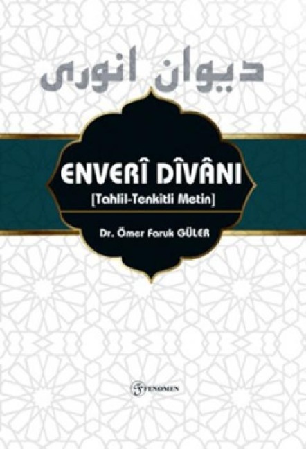 Enveri Divani - Ömer Faruk Güler