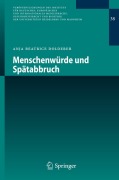 Cover-Bild zum Titel 'Menschenwürde und Spätabbruch' von 'Anja Beatrice Dolderer'