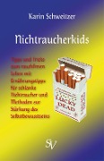 Nichtraucherkids - Karin Schweitzer