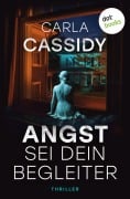 Cover-Bild zum Titel 'Angst sei dein Begleiter' von 'Carla Cassidy'