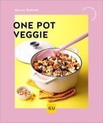 Cover-Bild zum Titel 'One Pot Veggie' von 'Marco Seifried'