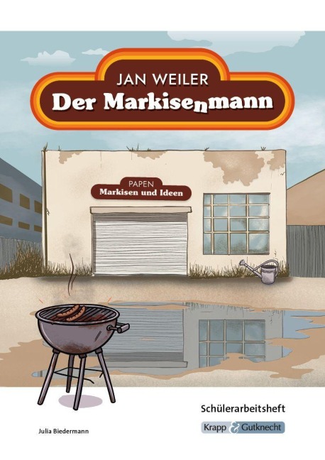 Der Markisenmann - Jan Weiler - Schülerarbeitsheft - Julia Biedermann