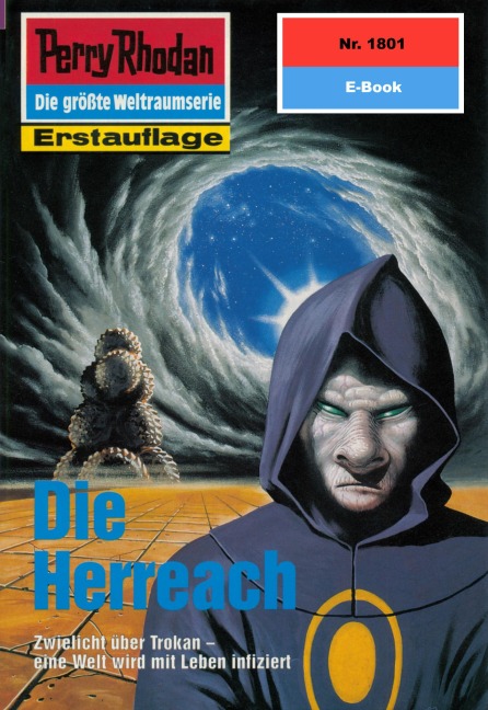 Perry Rhodan 1801: Die Herreach - Robert Feldhoff