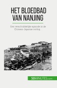 Cover-Bild zum Titel 'Het bloedbad van Nanjing' von 'Magali Bailliot'