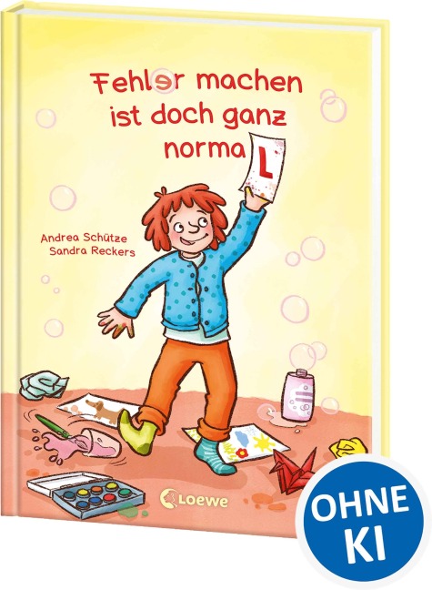 Fehler machen ist doch ganz normal! - Andrea Schütze