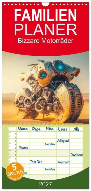 Familienplaner 2027 - Bizzare Motorräder mit 5 Spalten (Wandkalender, 21 x 45 cm) CALVENDO - Liselotte Brunner-Klaus