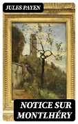Cover-Bild zum Titel 'Notice sur Montlhéry' von 'Jules Payen'