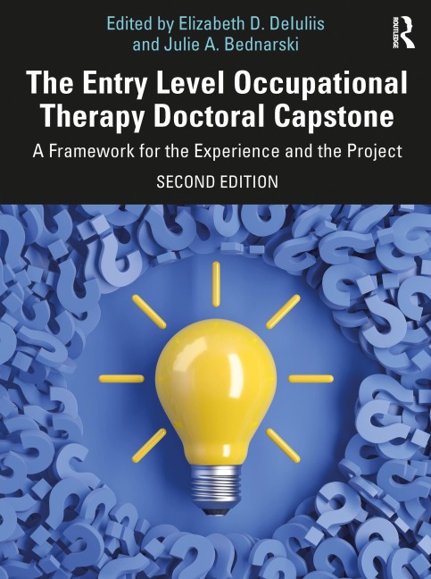 The Entry Level Occupational Therapy Doctoral Capstone - 