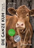 Cover-Bild zum Titel 'Die ganze Kuh' von 'Steffen Kimmig'