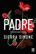 Cover-Bild zum Titel 'Padre, Perdóname Porque He Pecado' von 'Sierra Simone'