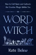 Cover-Bild zum Titel 'Word Witch' von 'Kate Belew'