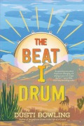 Cover-Bild zum Titel 'The Beat I Drum' von 'Dusti Bowling'