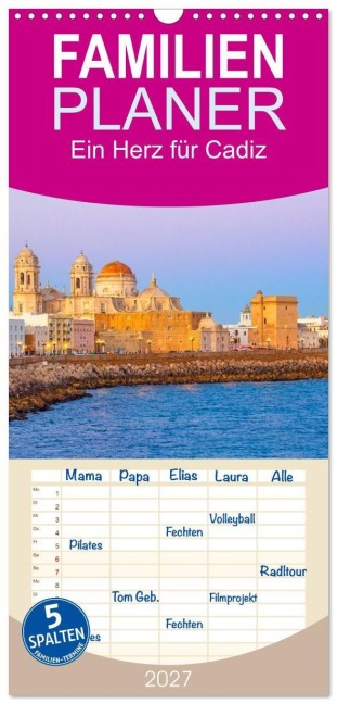 Familienplaner 2027 - Ein Herz für Cadiz mit 5 Spalten (Wandkalender, 21 x 45 cm) CALVENDO - Christa Kramer