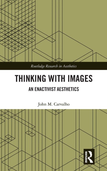 Thinking with Images - John M. Carvalho