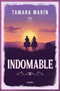 Cover-Bild zum Titel 'Indomable / Untamable' von 'Tamara Marín'