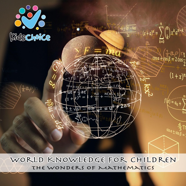 The Wonders of Mathematics - KidsChoice