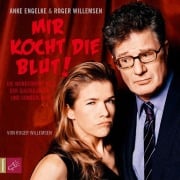 Cover-Bild zum Titel 'Mir kocht die Blut!' von 'Roger Willemsen'