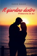 Cover-Bild zum Titel 'Il giardino dentro' von 'Dario Gallo'