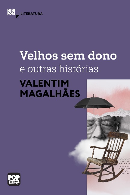 Velhos sem dono e outros contos de Valentim Magalhães - Valentim Magalhães