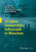 Cover-Bild zum Titel '50 Jahre Universitäts-Informatik in München' von ''