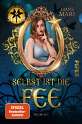 Cover-Bild zum Titel 'Selbst ist die Fee' von 'Liane Mars'
