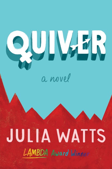 Quiver - Julia Watts