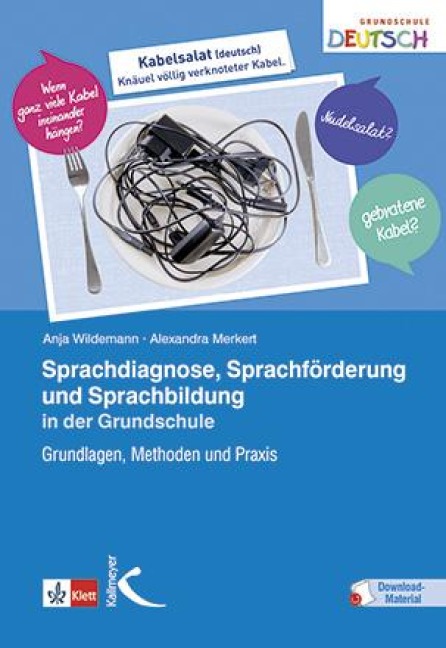 Sprachdiagnose, Sprachförderung und Sprachbildung in der Grundschule - Anja Wildemann, Alexandra Merkert
