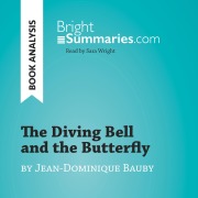 Cover-Bild zum Titel 'The Diving Bell and the Butterfly by Jean-Dominique Bauby (Book Analysis)' von 'Bright Summaries'