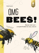 Cover-Bild zum Titel 'OMG Bees' von 'Matt Kracht'