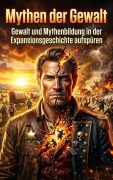 Cover-Bild zum Titel 'Mythen der Gewalt' von 'Petra Klein'