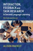 Cover-Bild zum Titel 'Interaction, Feedback and Task Research in Second Language Learning' von 'Alison Mackey'