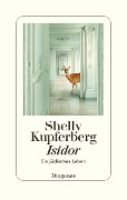 Cover-Bild zum Titel 'Isidor' von 'Shelly Kupferberg'