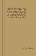 Cover-Bild zum Titel 'Untersuchung des Wassers an Ort und Stelle' von 'Hartwig Klut'