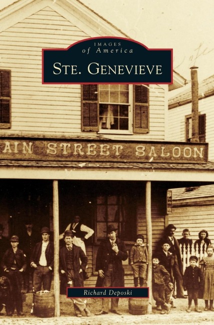 Ste. Genevieve - Richard Deposki