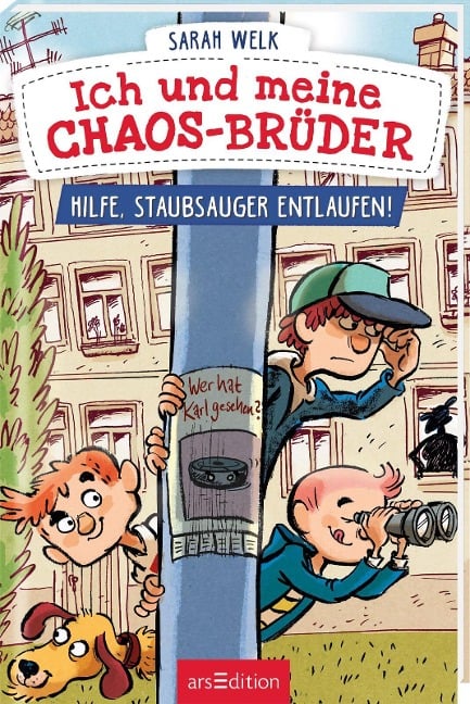 Ich und meine Chaos-Brüder - Hilfe, Staubsauger entlaufen! (Ich und meine Chaos-Brüder 2) - Sarah Welk